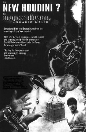 Jon Anton Presents...a Variety of ESCAPOLOGISTS available. Including the Amazing SHAHID MALIK, one of the world's leading ESCAPOLOGISTS. Re-creating the incredible feats of the Famous HARRY HOUDINI.
