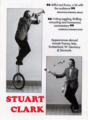 Jon Anton Presents..a selection of UNICYCLISTS for a variety of events including Circus Holiday Centres, Promotions, Displays & Cabaret.